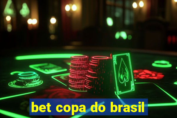 bet copa do brasil